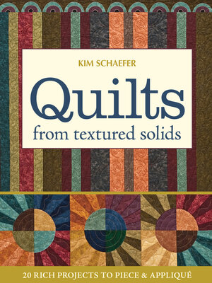 cover image of Quilts from Textured Solids